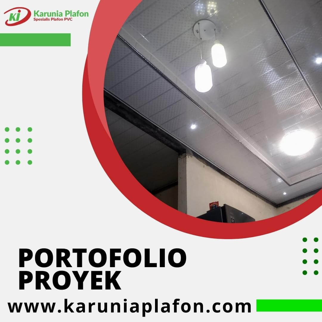 Karunia Plafon Spesialis Plafon Pvc - Portofolio Proyek