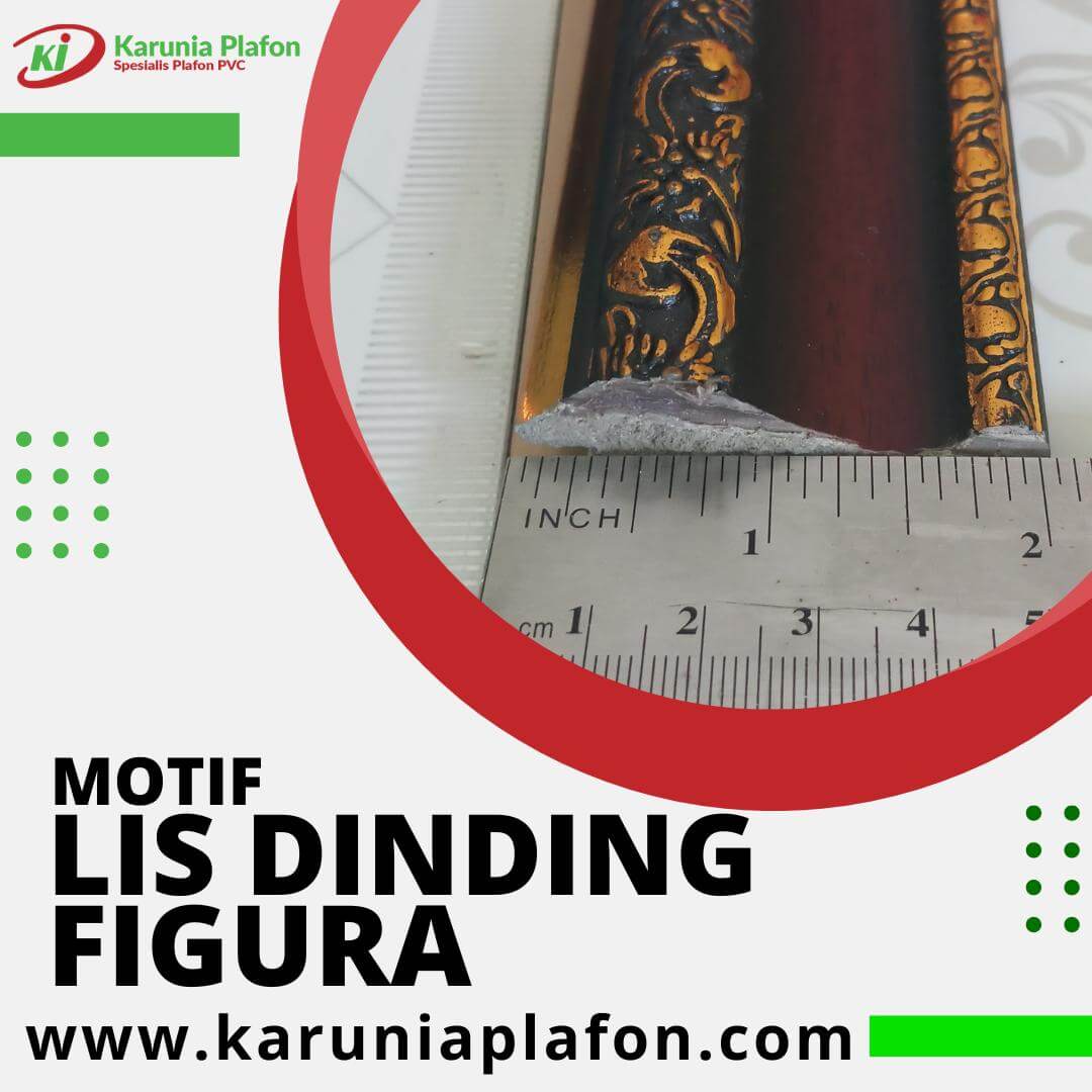 Karunia Plafon Spesialis Plafon Pvc - Motif Lis Dinding Figura