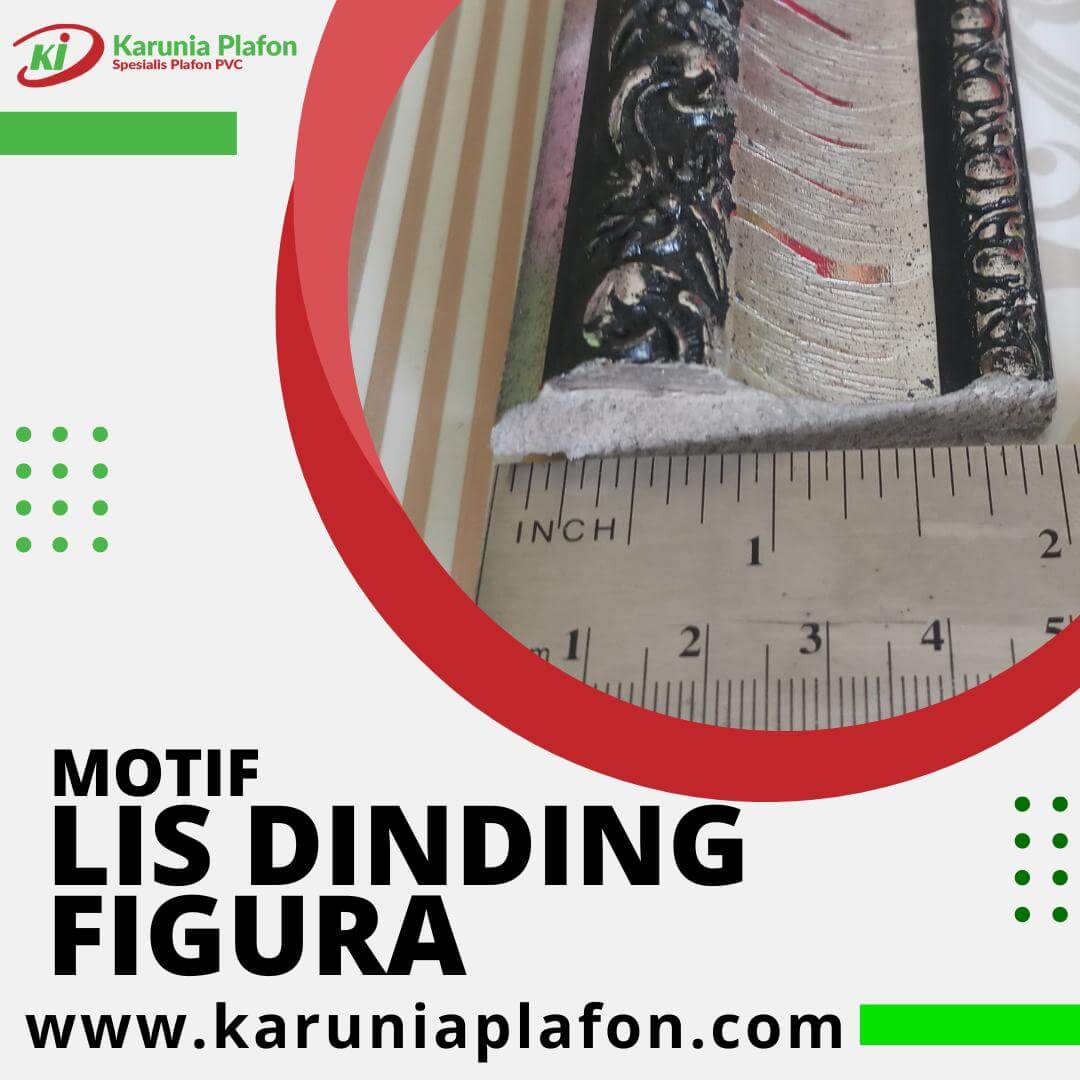 Karunia Plafon Spesialis Plafon Pvc - Lis Dinding Figura