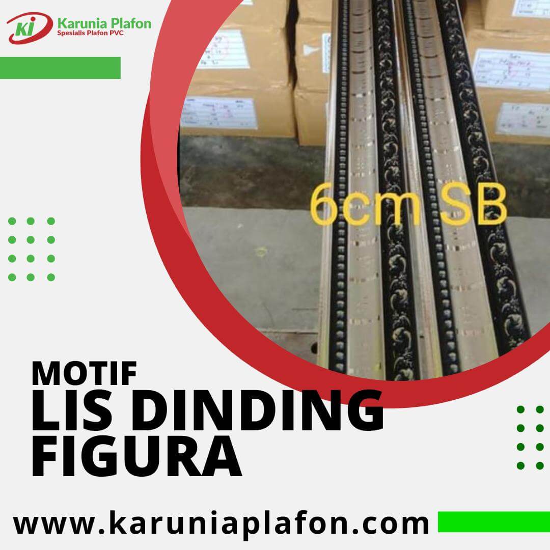 Karunia Plafon Spesialis Plafon Pvc - Lis Dinding Figura