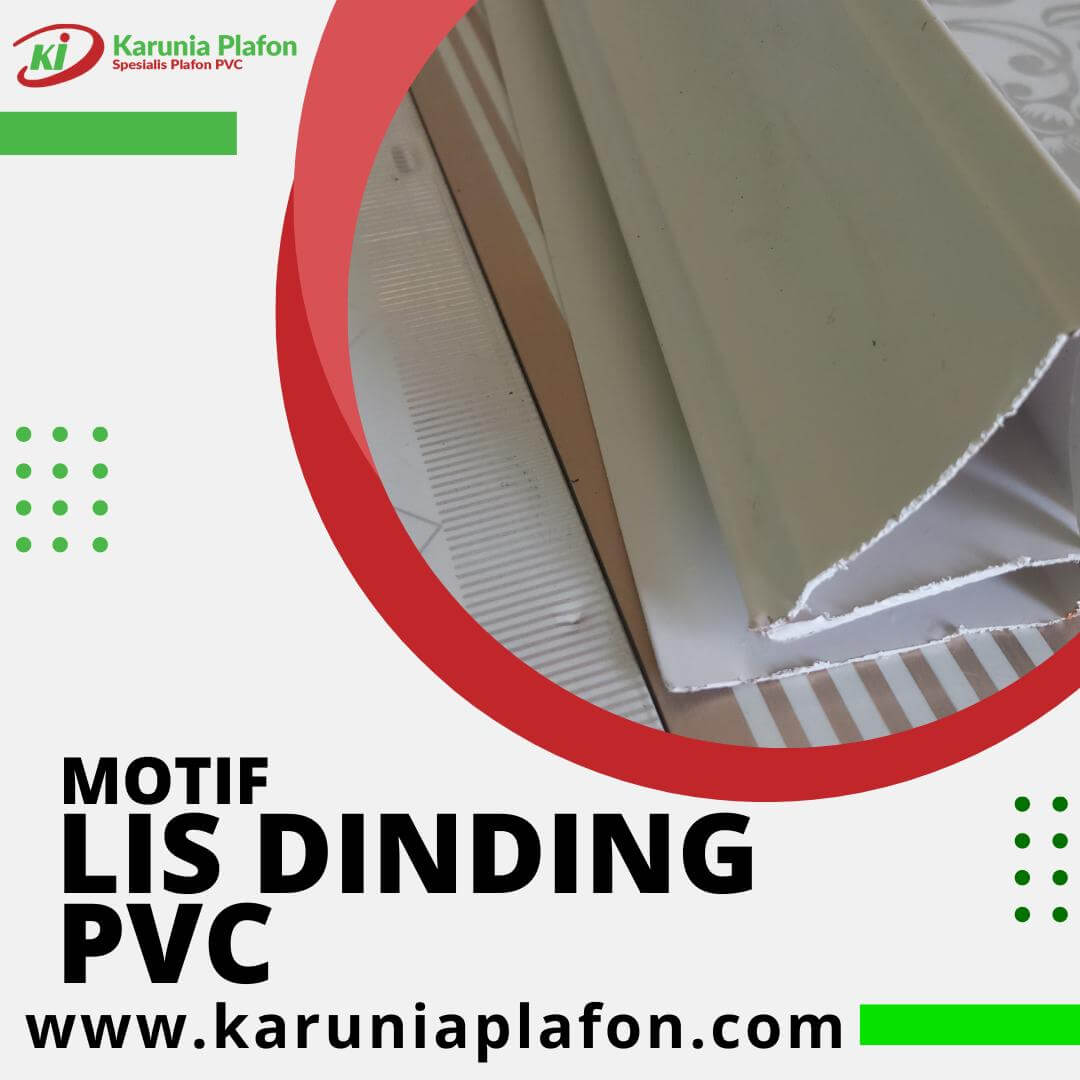 Karunia Plafon Spesialis Plafon Pvc - Motif Lis Dinding PVC